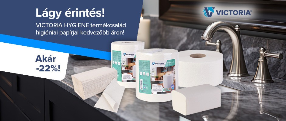 VICTORIA HYGIENE termékcsalád higiéniai papírjai kedvezőbb áron!